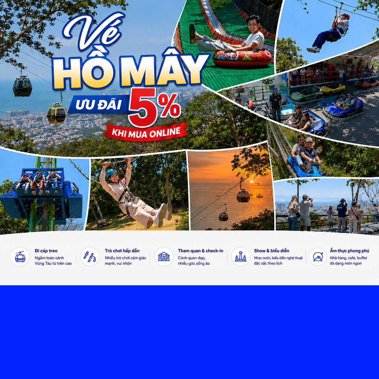 VÉ CÁP TREO THAM QUAN VUI CHƠI TRỌN GÓI HỒ MÂY PARK